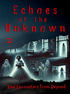 cover image of Echoes of the Unknown 2